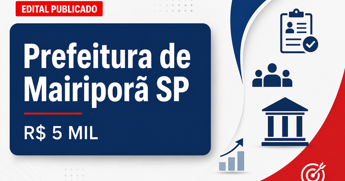 Concurso da Prefeitura de Mairiporã (SP): edital abre vagas com salários acima de R$ 5 mil - Prefeitura de Mairiporã