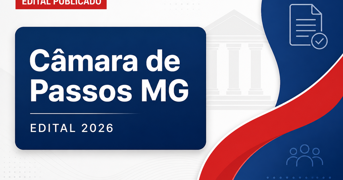 Câmara de Passos - MG retifica edital de concurso público - Câmara Municipal de Passos