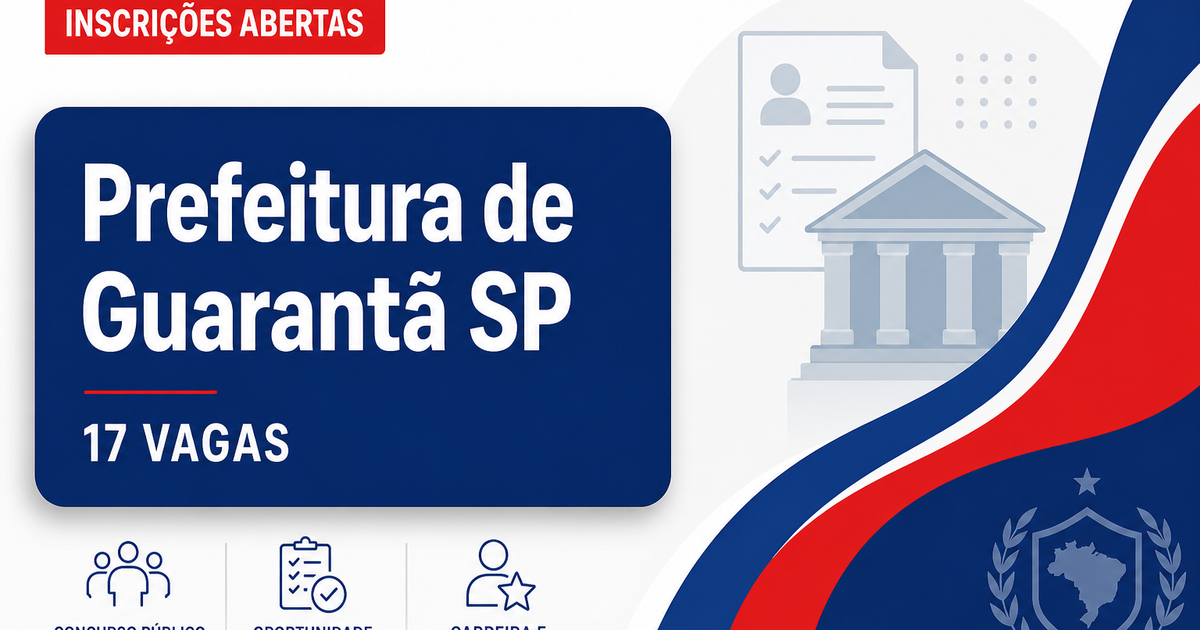 Concurso Prefeitura de Guarantã SP abre 17 vagas para todos os níveis - Prefeitura de Guarantã