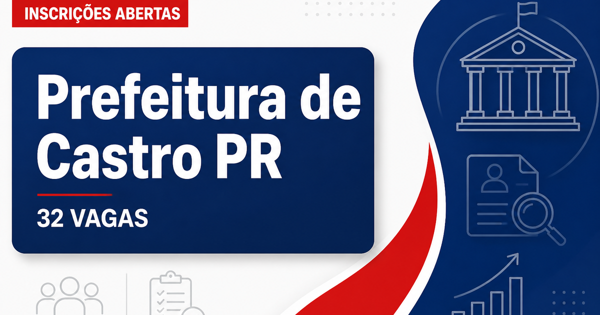 Prefeitura de Castro: Prefeitura de Castro - PR abre concurso público com vagas de nível médio - Prefeitura de Castro