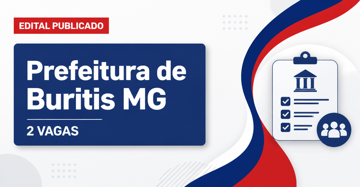 Processo seletivo Buritis MG: 2 vagas para técnico em enfermagem e recepcionista - Prefeitura de Buritis