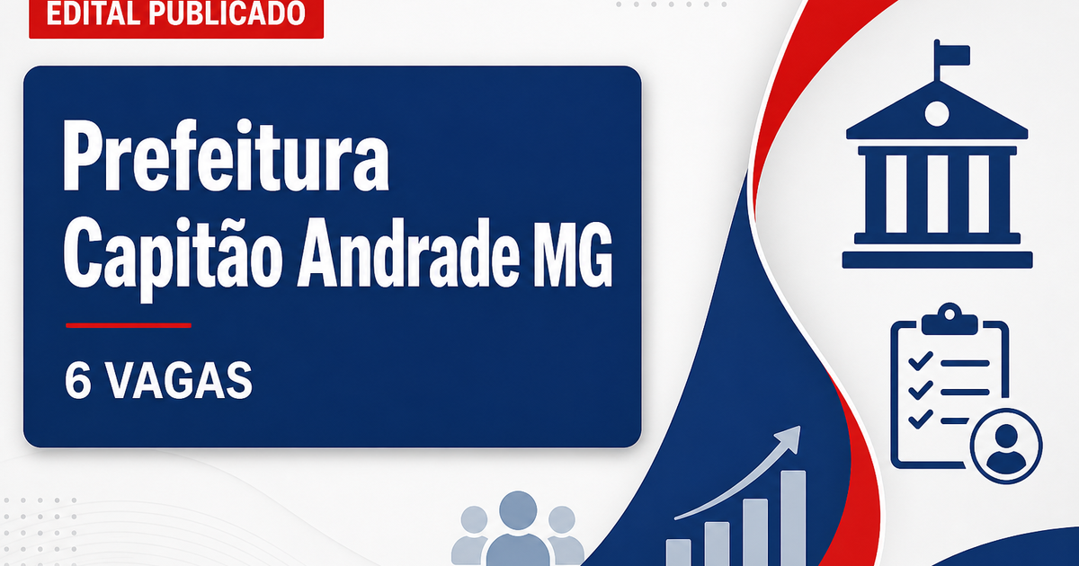 Concurso Prefeitura de Capitão Andrade MG oferece 6 vagas para agente de saúde - Prefeitura de Capitão Andrade