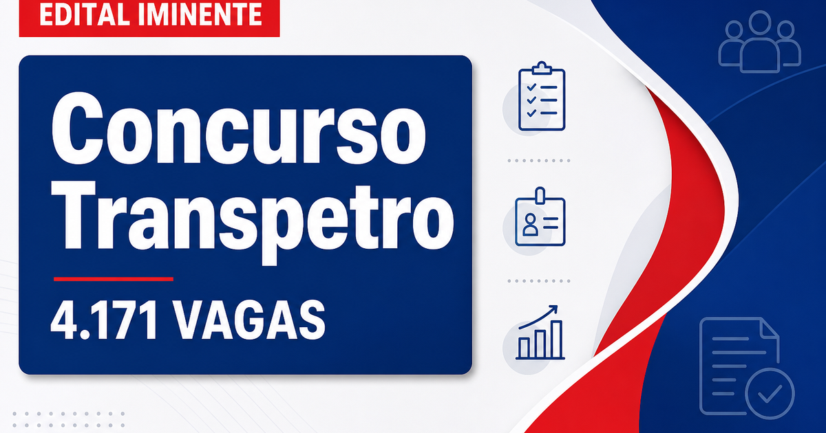 Concurso Transpetro: editais iminentes para 4.171 vagas e cadastros; veja remunerações previstas - Petrobras Transporte S.A.
