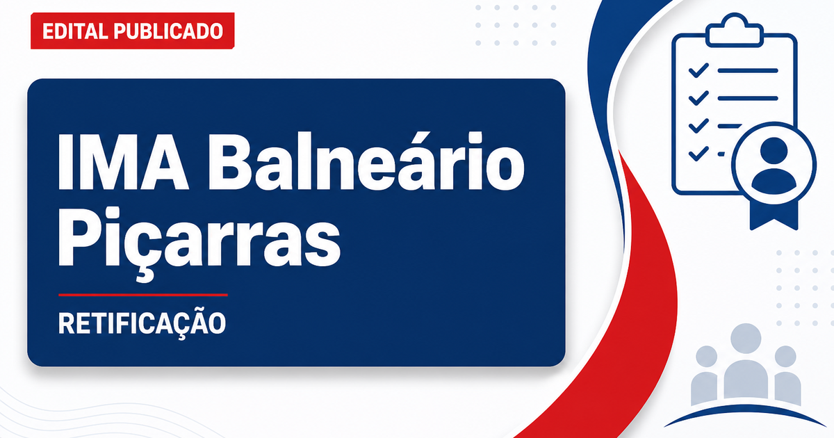 Instituto do Meio Ambiente Balneário Piçarras SC retifica concurso com inscrições suspensas para especialista ambiental - Instituto do Meio Ambiente de Balneário Piçarras