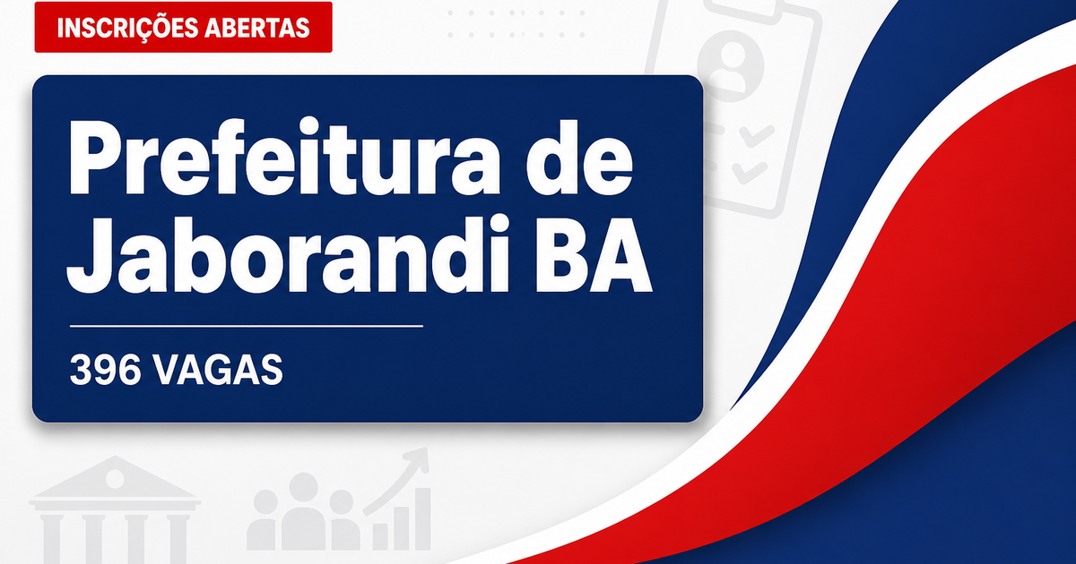 Concurso da Prefeitura de Jaborandi BA abre inscrições para 396 vagas - Prefeitura de Jaborandi