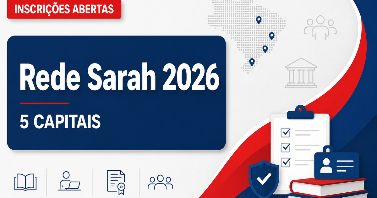 Processo seletivo da Rede Sarah abre inscrições para vagas em cinco capitais - Rede SARAH de Hospitais de Reabilitação