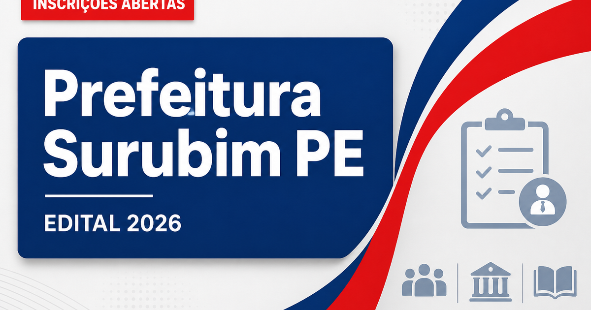 Prefeitura de Surubim - PE abre processos seletivos para profissionais da educação - Prefeitura de Surubim