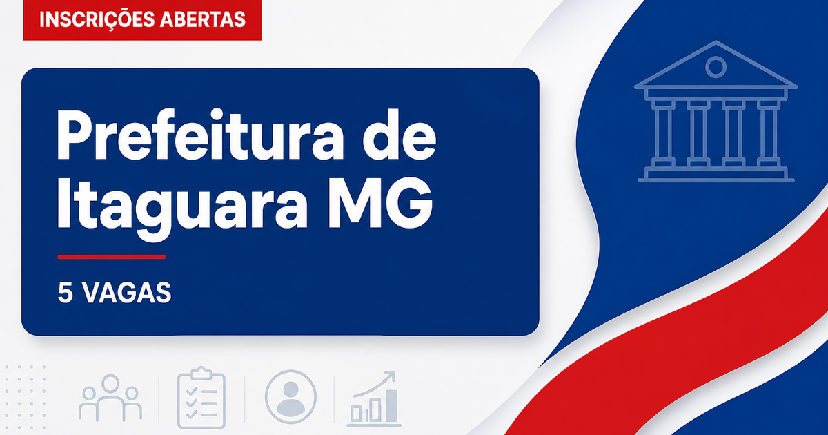 Prefeitura de Itaguara: Prefeitura de Itaguara - MG abre vagas para Agente Comunitário de Saúde e Auxiliar de Saúde Buca - Prefeitura de Itaguara