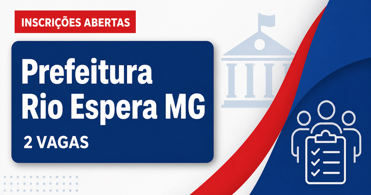 Prefeitura de Rio Espera: Prefeitura de Rio Espera - MG abre concurso público com vagas para Médico - ESF - Prefeitura de Rio Espera