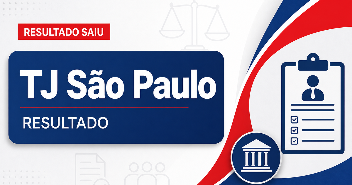Concurso TJ SP tem classificação final para escrevente; confira! - Tribunal de Justiça de São Paulo