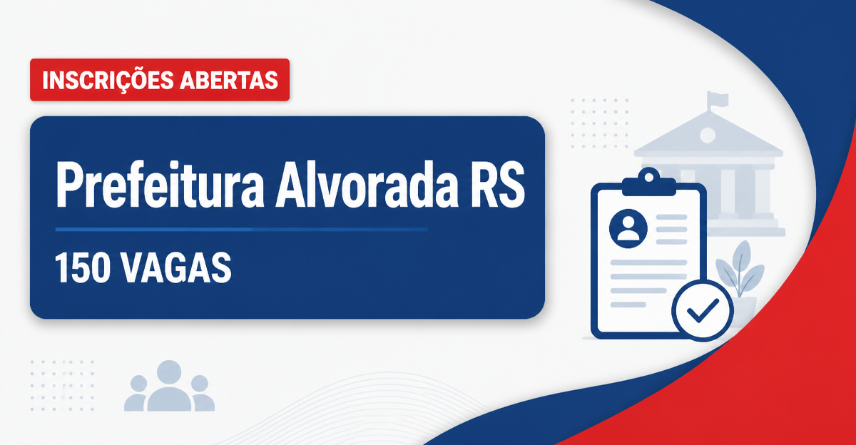 Prefeitura de Alvorada RS abre processo seletivo com 150 vagas em Educação - Prefeitura de Alvorada