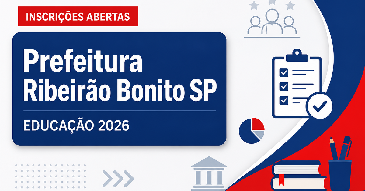 Processo seletivo de Ribeirão Bonito SP abre oportunidades na educação - Prefeitura de Ribeirão Bonito