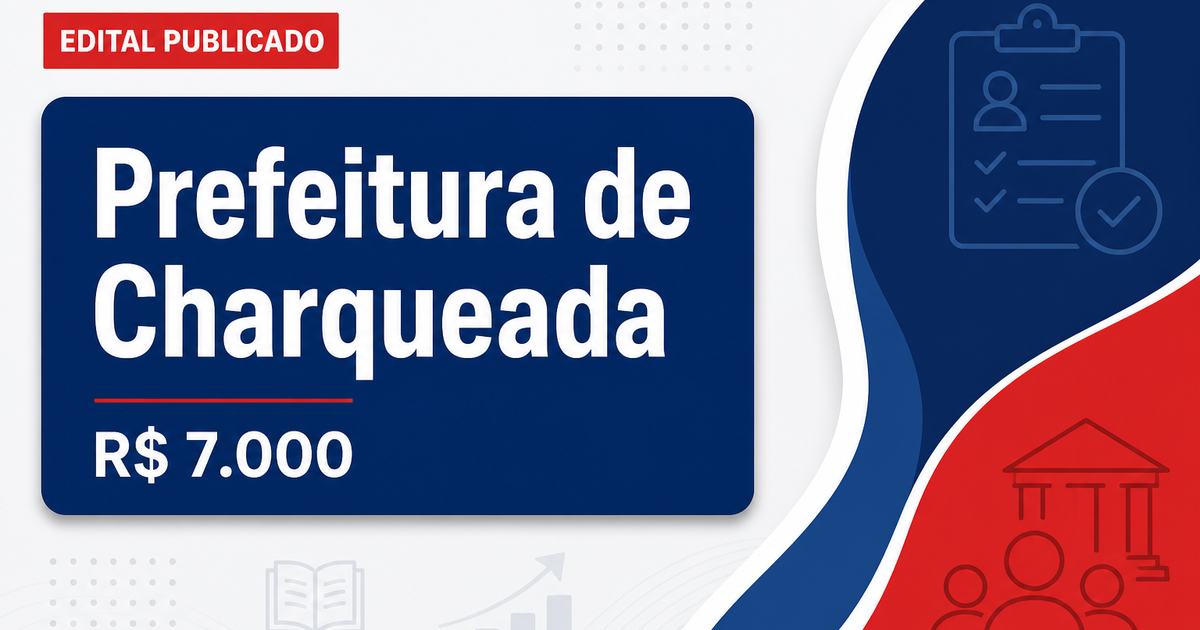 Concurso da Prefeitura de Charqueada (SP) abre cargos com salários acima de R$ 7 mil - Prefeitura de Charqueada