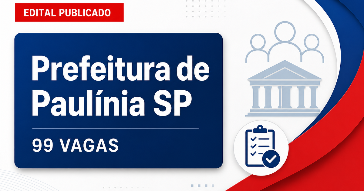 Prefeitura de Paulínia SP retifica processo seletivo para Educação com 99 vagas - Prefeitura de Paulínia