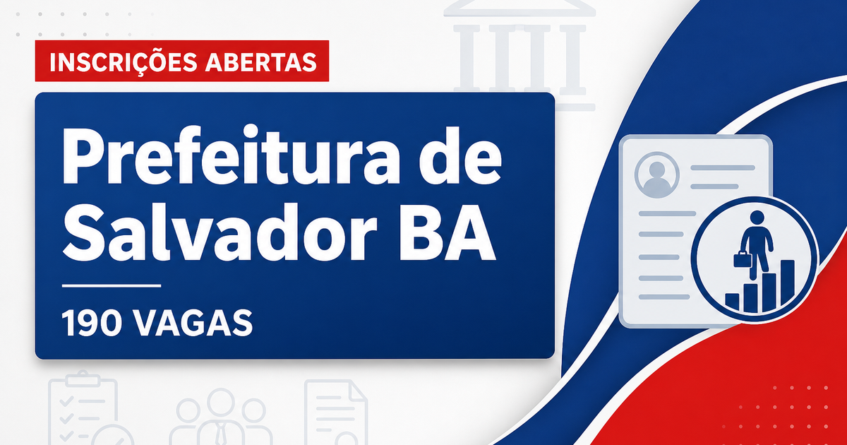 PMS - Prefeitura de Salvador: Prefeitura de Salvador - BA abre concurso público para profissionais da educação - Prefeitura de Salvador