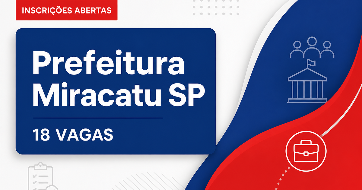 Prefeitura de Miracatu: Prefeitura de Miracatu - SP abre seleção para profissionais da saúde - Prefeitura de Miracatu