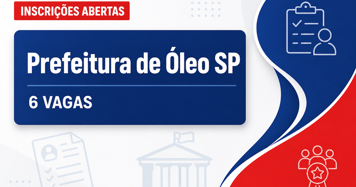 Prefeitura de Óleo: Prefeitura de Óleo - SP abre concurso público com salários de até R$ 4.735,05 - Prefeitura de Óleo