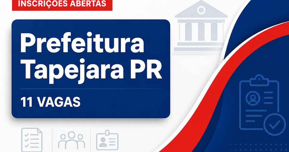 Concurso Prefeitura de Tapejara PR abre 11 vagas para Educação - Prefeitura de Tapejara