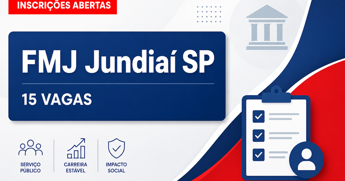 Concurso da FMJ SP: últimas horas de inscrição para 15 vagas em Jundiaí - Faculdade de Medicina de Jundiaí