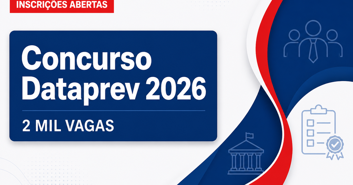 Concurso da Dataprev: últimas horas de inscrição para quase 2 mil vagas - Empresa de Tecnologia e Informações da Previdência