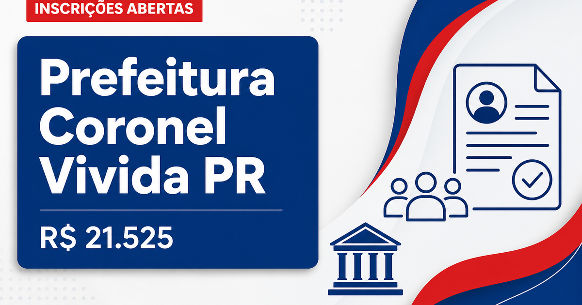 Prefeitura de Coronel Vivida - PR abre concurso público com salários de até R$ 21.525,56 - Prefeitura de Coronel Vivida
