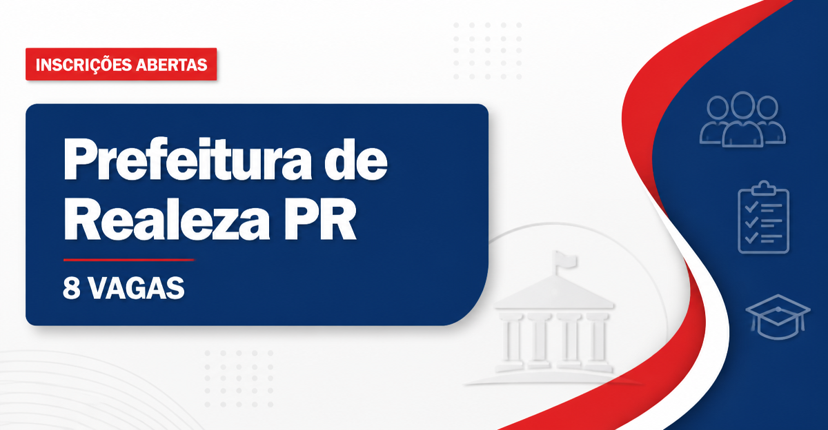 Prefeitura de Realeza PR abre processo seletivo com 8 vagas para defesa civil - Prefeitura de Realeza