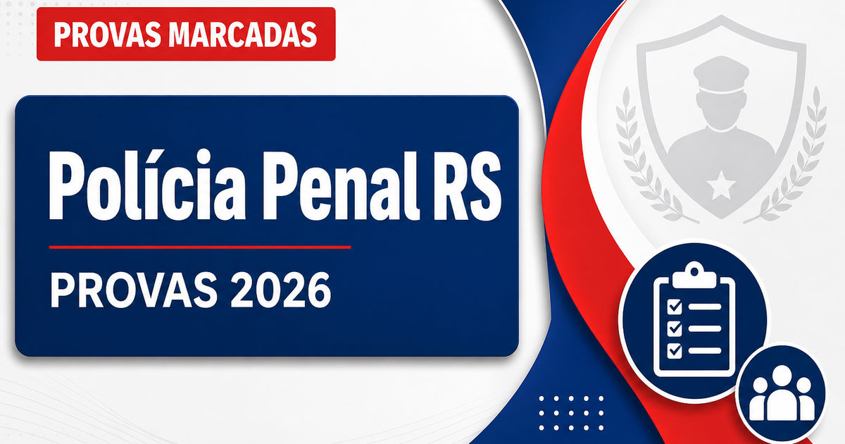 Concurso Penal RS: veja as principais orientações para as provas - Polícia Penal do Rio Grande do Sul