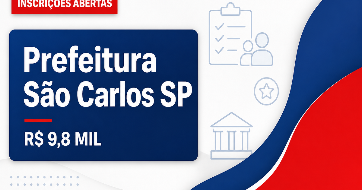 Concurso da Prefeitura de São Carlos (SP): últimas horas de inscrição para cargos que pagam até R$ 9,8 mil - Prefeitura de São Carlos