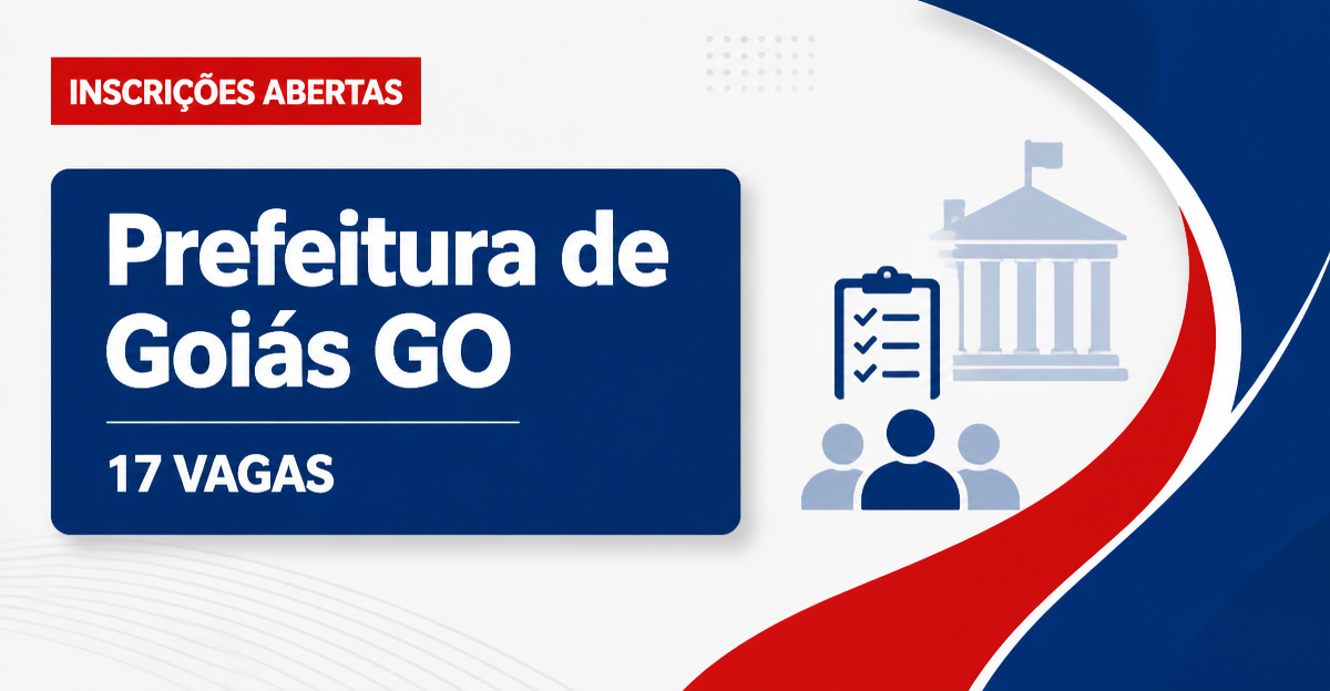 Prefeitura de Goiás: Prefeitura de Goiás - GO abre seleção simplificada com salários de até R$ 4.000,00 - Prefeitura de Goiás