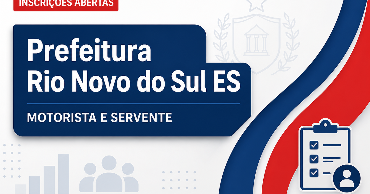 Prefeitura de Rio Novo do Sul - ES abre vagas em seleções para Motorista e Servente - Prefeitura de Rio Novo do Sul