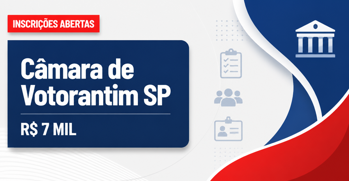 Concurso da Câmara de Votorantim (SP): últimas horas de inscrição para cargos que pagam até R$ 7 mil - Câmara de Votorantim