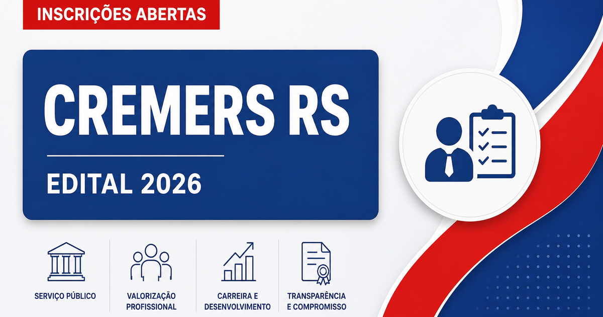 Concurso CREMERS RS publica retificação e prorroga inscrições - Conselho Regional de Medicina do Estado do Rio Grande do Sul