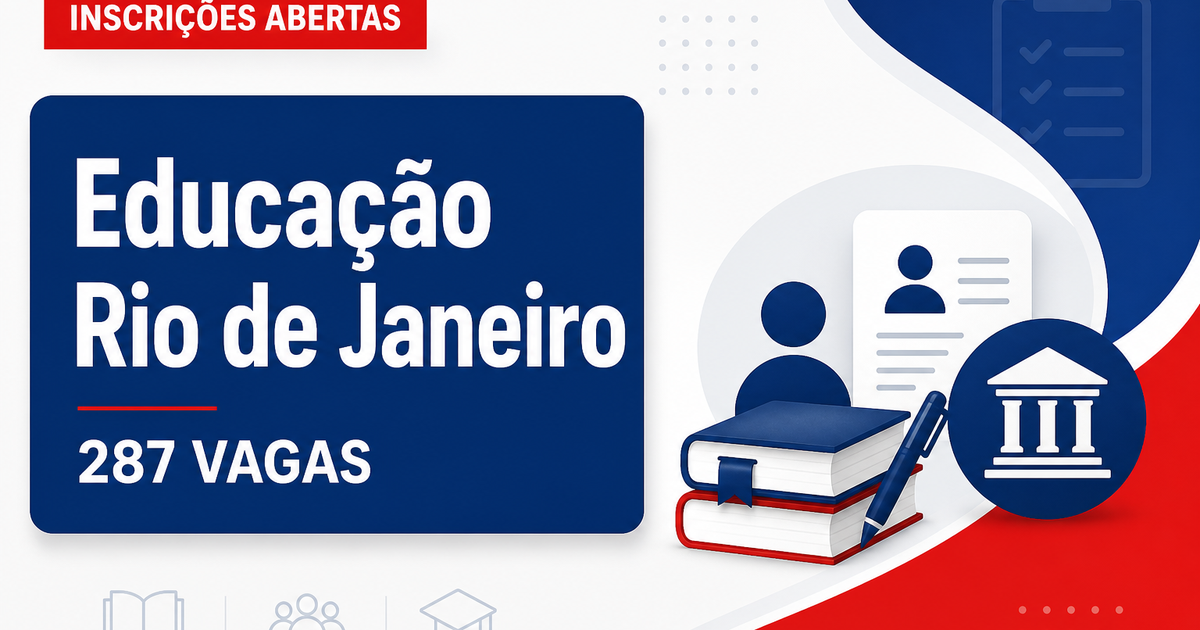Secretaria de Educação Rio de Janeiro RJ abre processo seletivo com 287 vagas - Secretaria de Estado de Educação do Rio de Janeiro