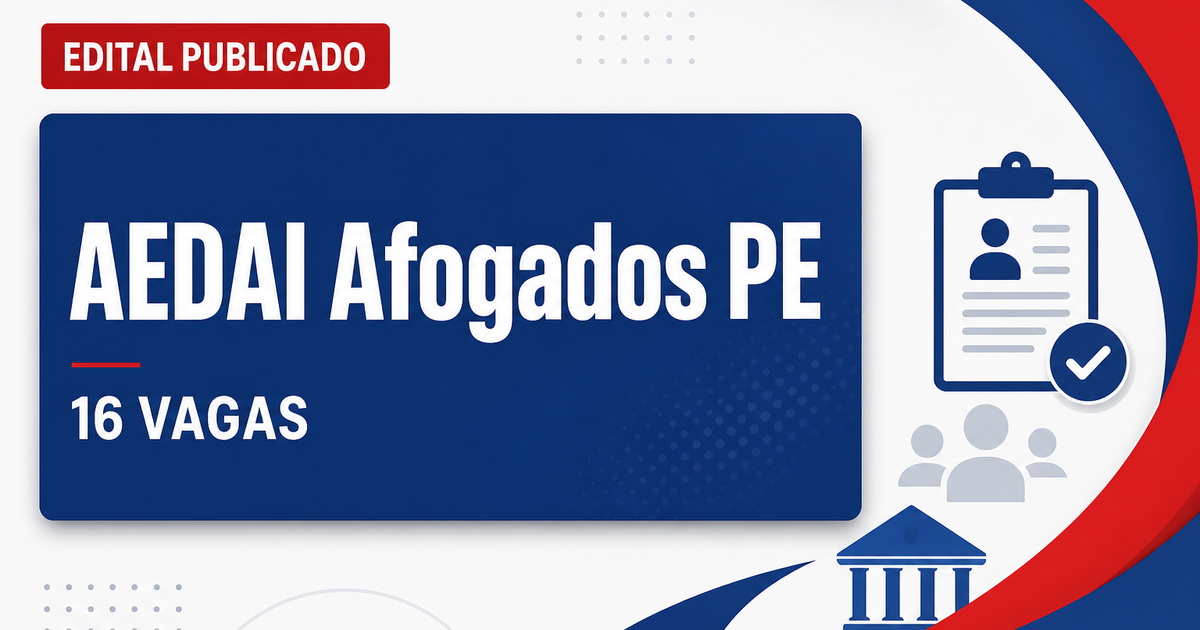 Concurso AEDAI Afogados da Ingazeira PE abre 16 vagas para professor - Autarquia Educacional de Afogados da Ingazeira