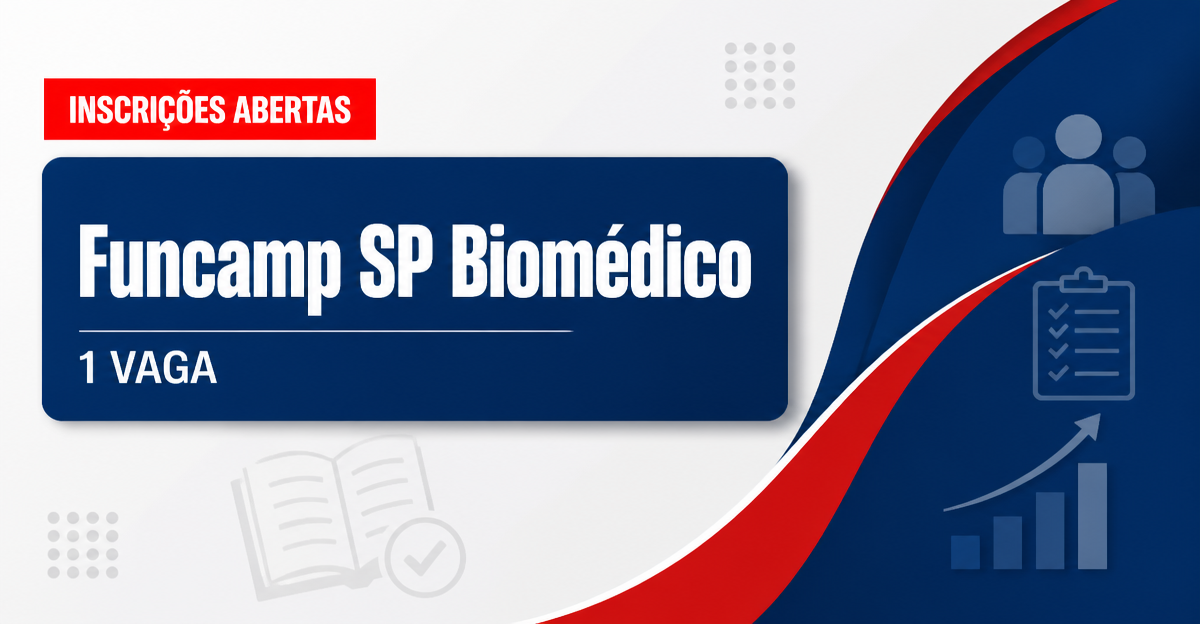 Funcamp - SP abre processo seletivo com vaga para Biomédico no Hospital de Clínicas - Funcamp