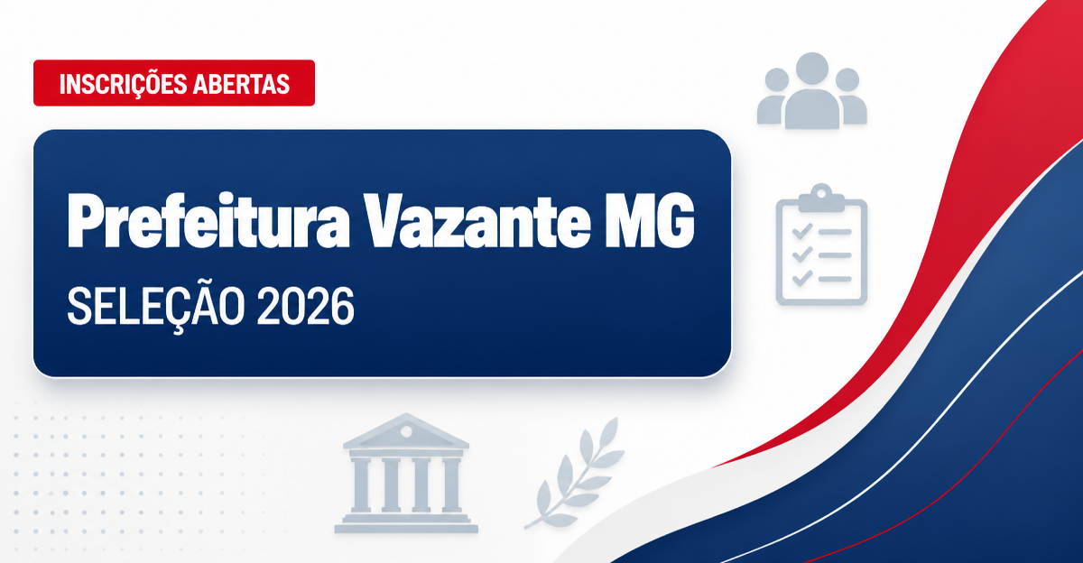 Prefeitura de Vazante - MG abre seleção para Operário - Prefeitura de Vazante