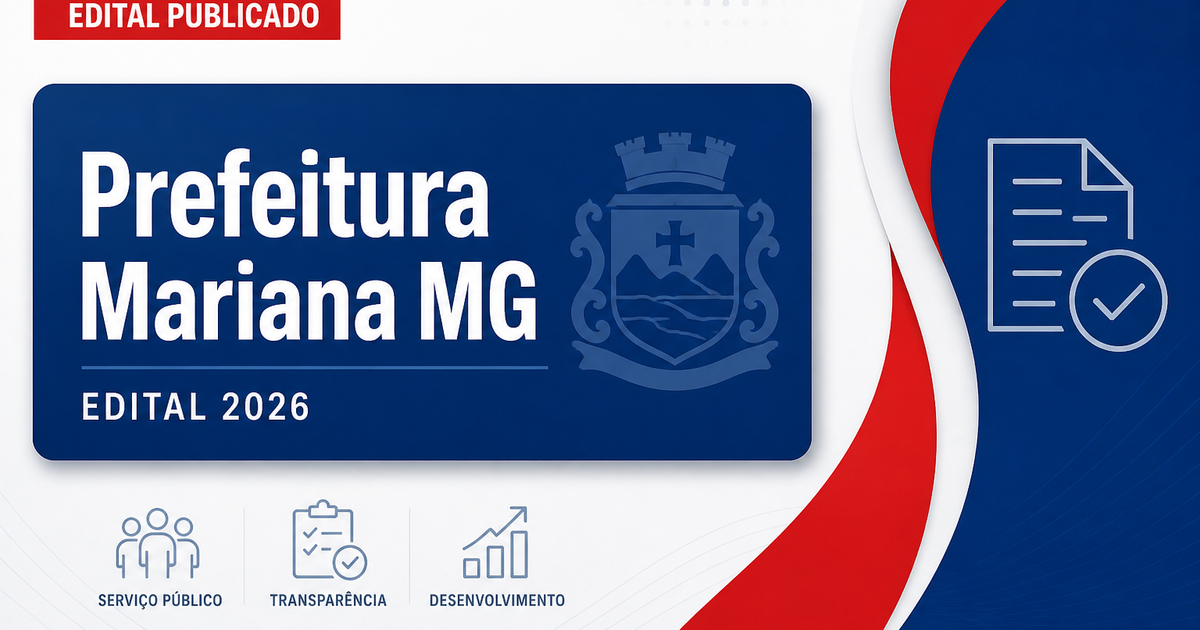 Prefeitura de Mariana - MG retifica edital de processo seletivo - Prefeitura de Mariana