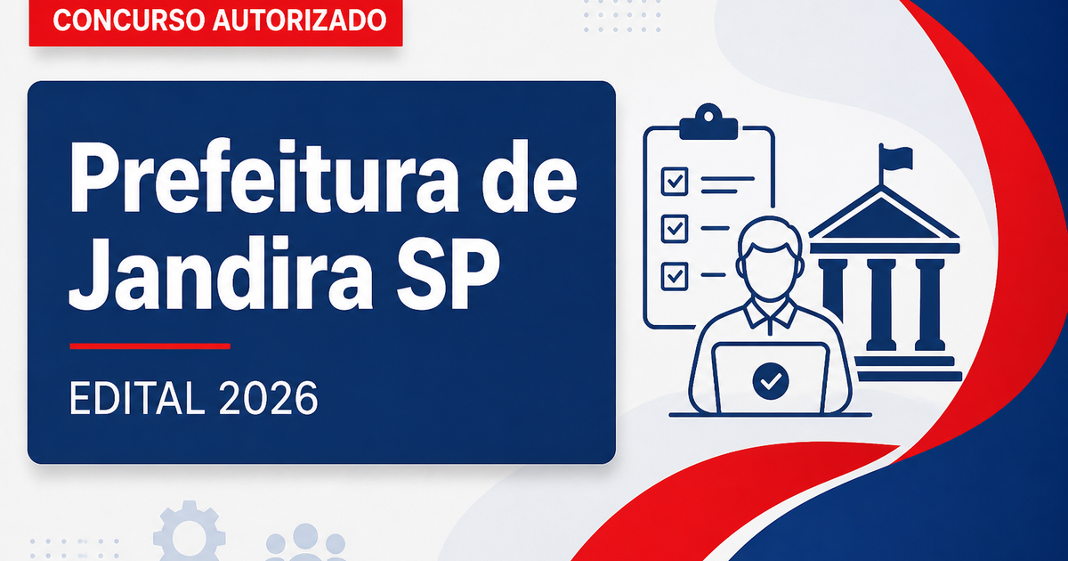 Concurso Prefeitura de Jandira SP: definida banca para nova seleção - Prefeitura de Jandira