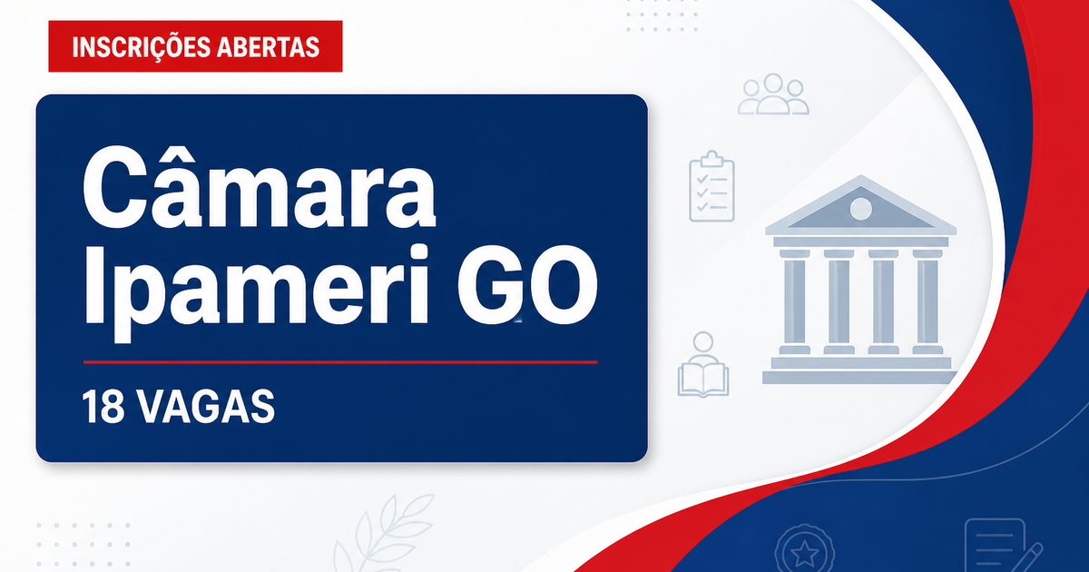 Câmara de Ipameri: Câmara de Ipameri - GO abre concurso público com remunerações de até R$ 8.589,00 - Câmara Municipal de Ipameri