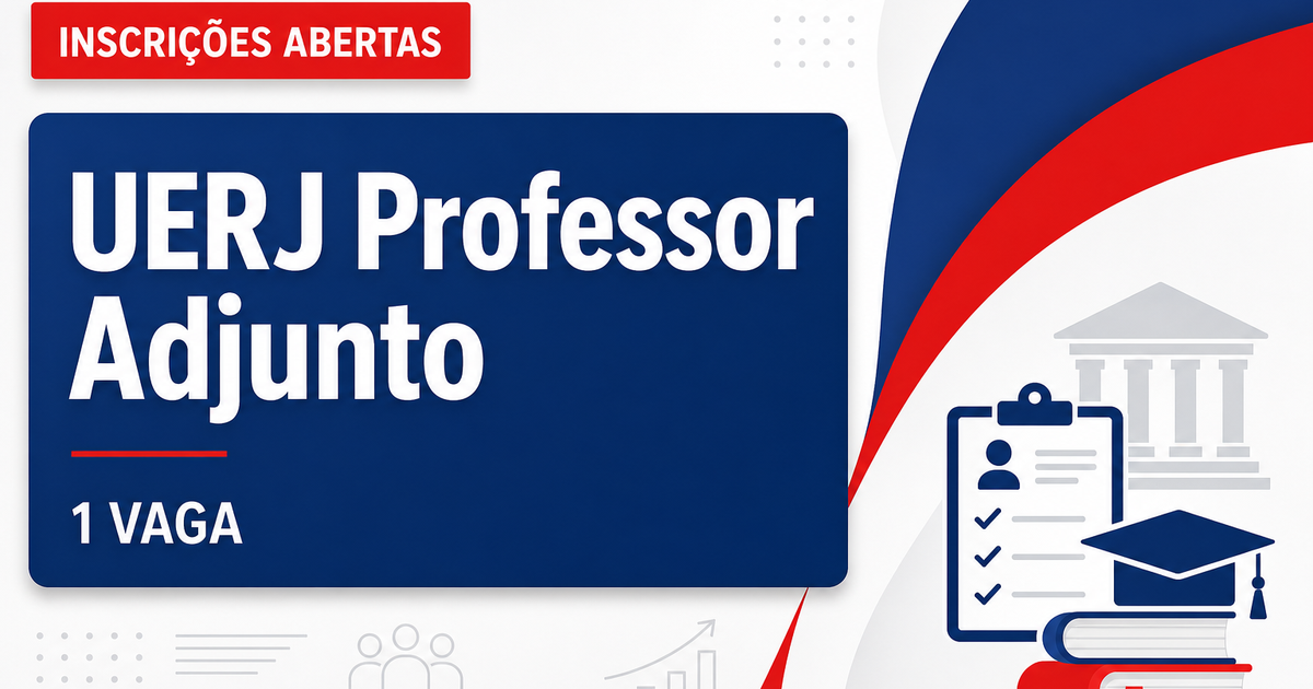 UERJ - Universidade do Estado do Rio de Janeiro: UERJ abre vaga para Professor Adjunto com salário superior a R$ 6,5 mil - Universidade do Estado do Rio de Janeiro