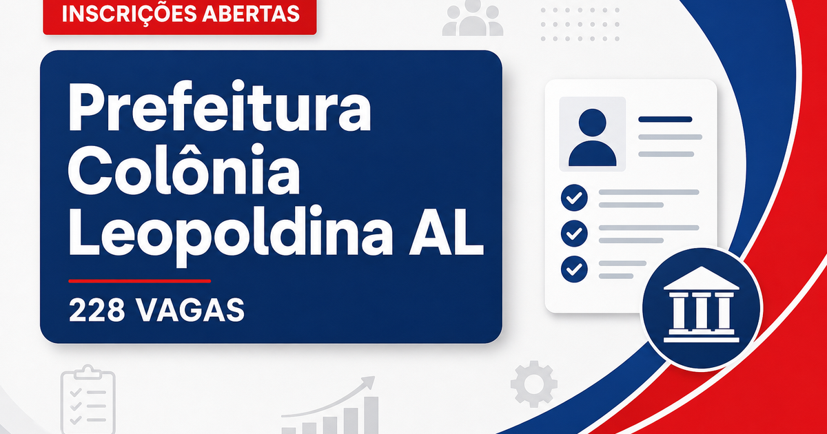 Prefeitura e COLÔNIAPREV: Prefeitura de Colônia Leopoldina e COLÔNIAPREV - AL abrem concursos para diversos cargos - Prefeitura de Colônia Leopoldina e COLÔNIAPREV
