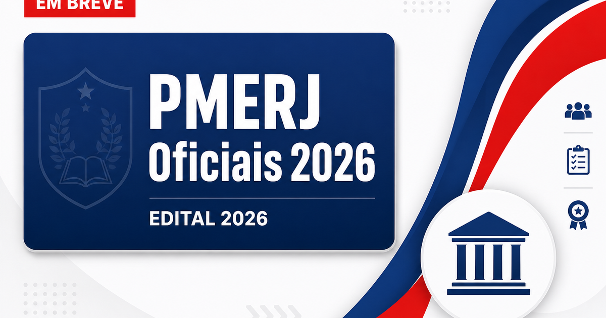 Concurso PMERJ para oficiais tem banca organizadora confirmada - Polícia Militar do Estado do Rio de Janeiro