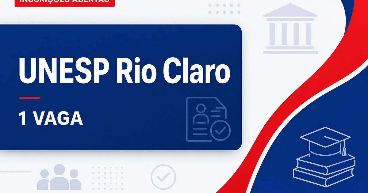 UNESP abre vaga para Professor Assistente de Educação Física no Campus de Rio Claro - SP - Universidade Estadual Paulista Júlio de Mesquita Filho