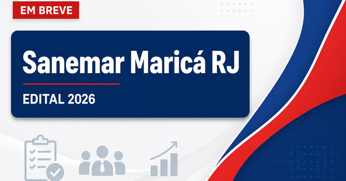 Concurso Maricá RJ: edital da Sanemar tem cronograma em discussão - Companhia de Saneamento de Maricá