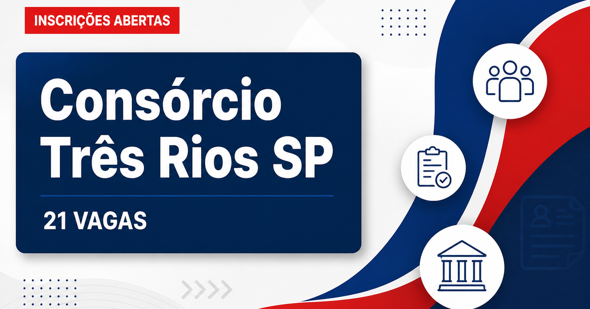 Processo seletivo do Consórcio Três Rios abre 21 vagas em Igaratá (SP) - Consórcio Três Rios