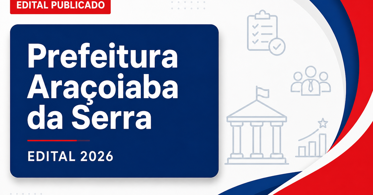 Abertura de Concurso da Prefeitura Municipal de Araçoiaba da Serra SP para Agente de Desenvolvimento Infantil - Prefeitura Municipal de Araçoiaba da Serra