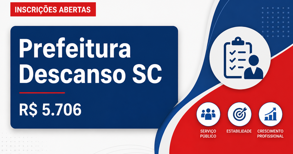 Prefeitura de Descanso: Prefeitura de Descanso - SC abre seleção para Professores de Séries Iniciais - Prefeitura de Descanso
