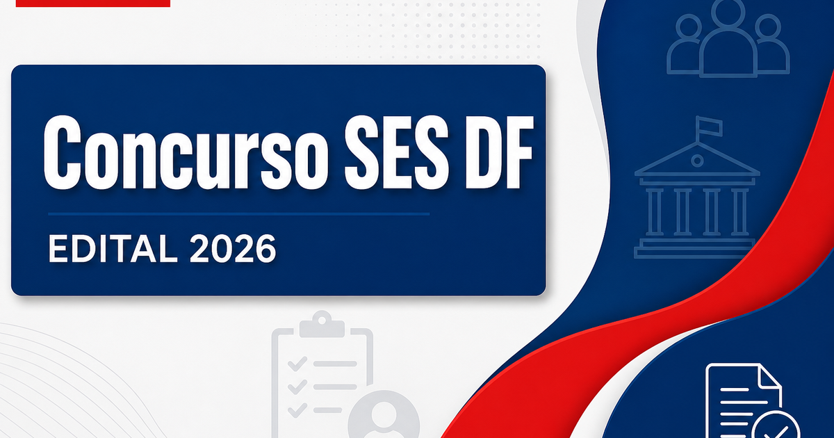 Concurso SES DF: sindicato cobra transparência e novo edital - Secretaria de Estado de Saúde do Distrito Federal