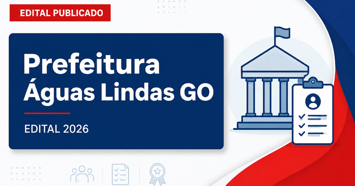 Prefeitura de Águas Lindas de Goiás - GO retifica o edital do concurso para a Secretaria de Trânsito reaberto - Prefeitura de Águas Lindas de Goiás