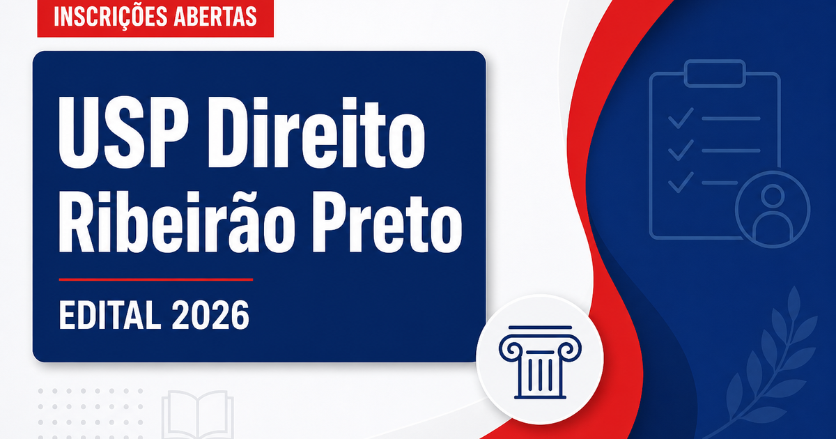 USP abre concurso público para professor doutor na Faculdade de Direito de Ribeirão Preto - Universidade de São Paulo